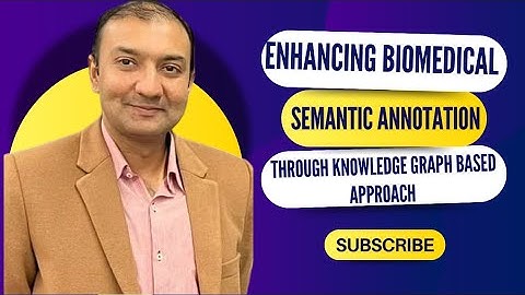 Enhancing Biomedical Semantic Annotation through Knowledge graph based approach