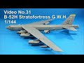 Step by Step 1/144 B-52H STRATOFORTRESS G.W.H.