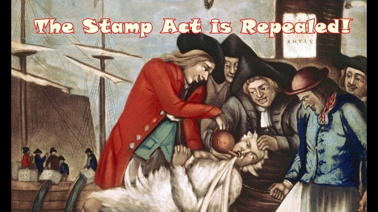 History Brief The Stamp Act Is Repealed YouTube