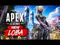 NEW LOBA IS INCREDIBLE 20 KILLS Apex Legends Gameplay