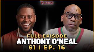 Anthony O'Neal Talks Wealth Building, Financial Tips and Struggles on the Way | S1 Ep. 16
