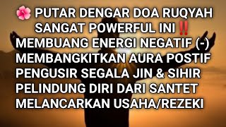 🛑 Ruqyah Powerful Membuang Energi Negatif dengan Sholawat Ashonaka Sunan Kalijaga‼️