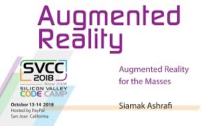 Augmented Reality For The Masses at Silicon Valley Code Camp 2018 screenshot 2