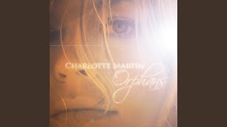 Vignette de la vidéo "Charlotte Martin - Galaxies"