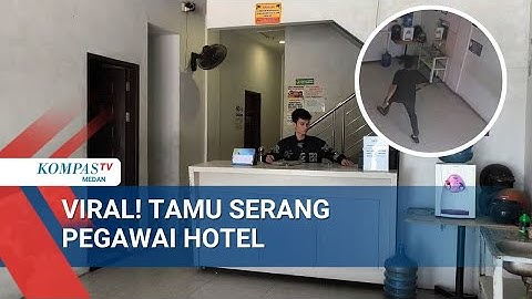 Tak Terima Diminta Kunci, Tamu Hotel Serang Resepsionis