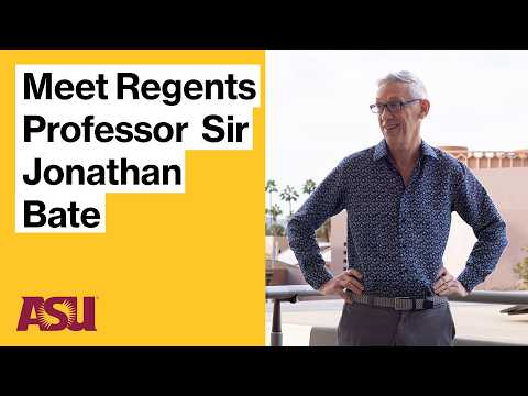 Sir Jonathan Bate Named Regents Professor at Arizona State University
