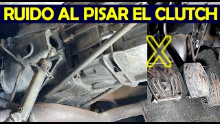 Problema de ruido al pisar el pedal del clutch (diagnostico completo y reparacion)