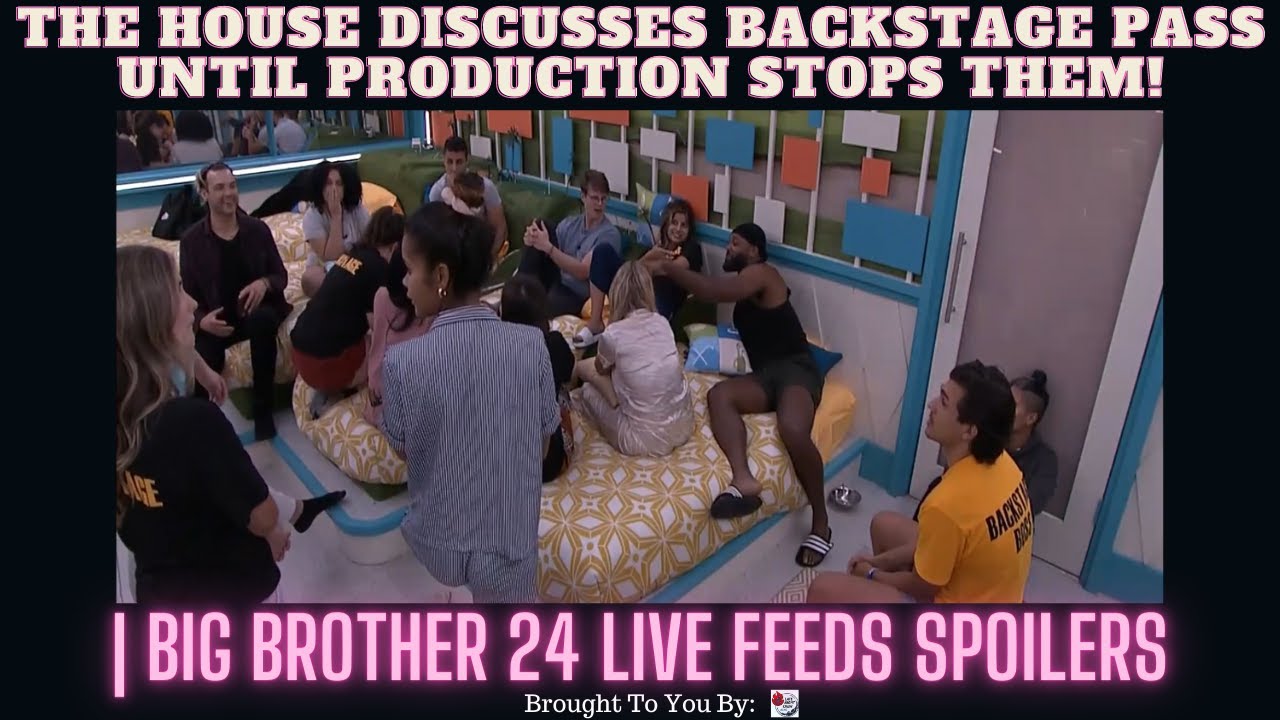 The House Discusses Backstage Pass Until Production Stops Them | Big Brother 24 Live Feeds Spoilers
