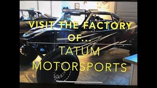 Tatum Motorsports Sand Car Factory