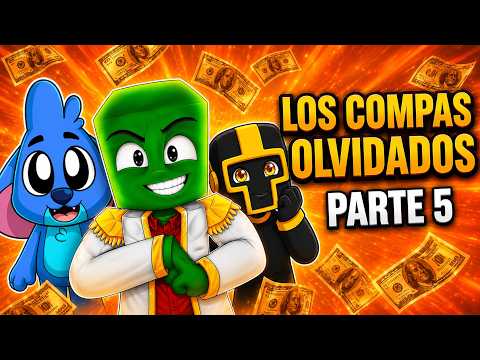 Los Compas OLVIDADOS... (Parte 5)