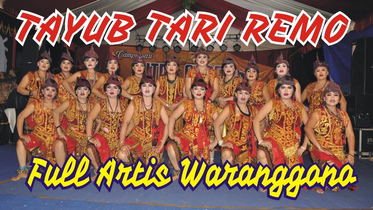 TAYUB TARI REMO FULL WARANGGONO - YouTube
