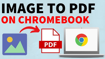 How to Convert an Image to PDF on Chromebook - PNG & JPG