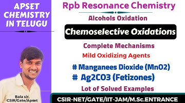 MnO2 & Ag2CO3 l Fetizone Reagent l Chemoselective Oxidations l Mild Oxidizing Agents l Rpb Resonance