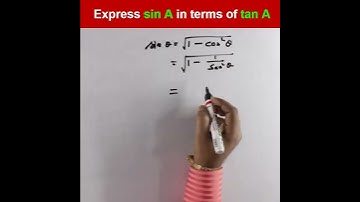 Express sin A in term of tan A || Trigonometry, Class 10th