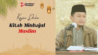 Kitab Minhajul Muslim - Ustadz Agung Cahyono, S.Pd.I.