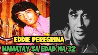 SANHI NG KINAMATAY NI EDDIE PEREGRINA SA EDAD NA 32