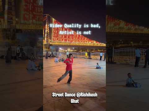 #streetdance Random street dance at Rishikesh Ghat