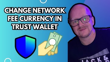 How to Change Network Fee Currency in Trust Wallet (Simple)