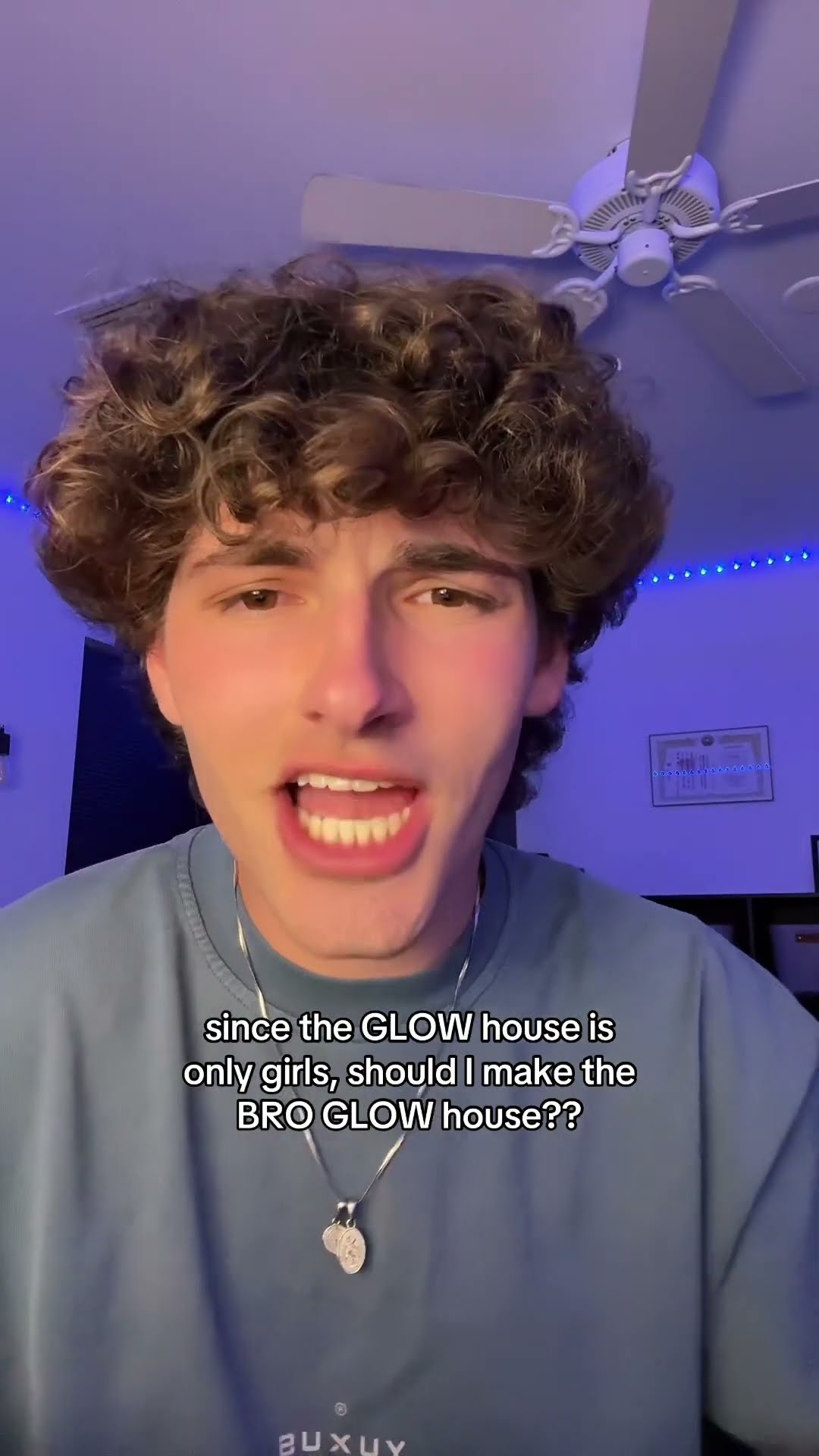 glow house for all the bros?