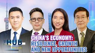 China's economy: Resilience, growth and new opportunities