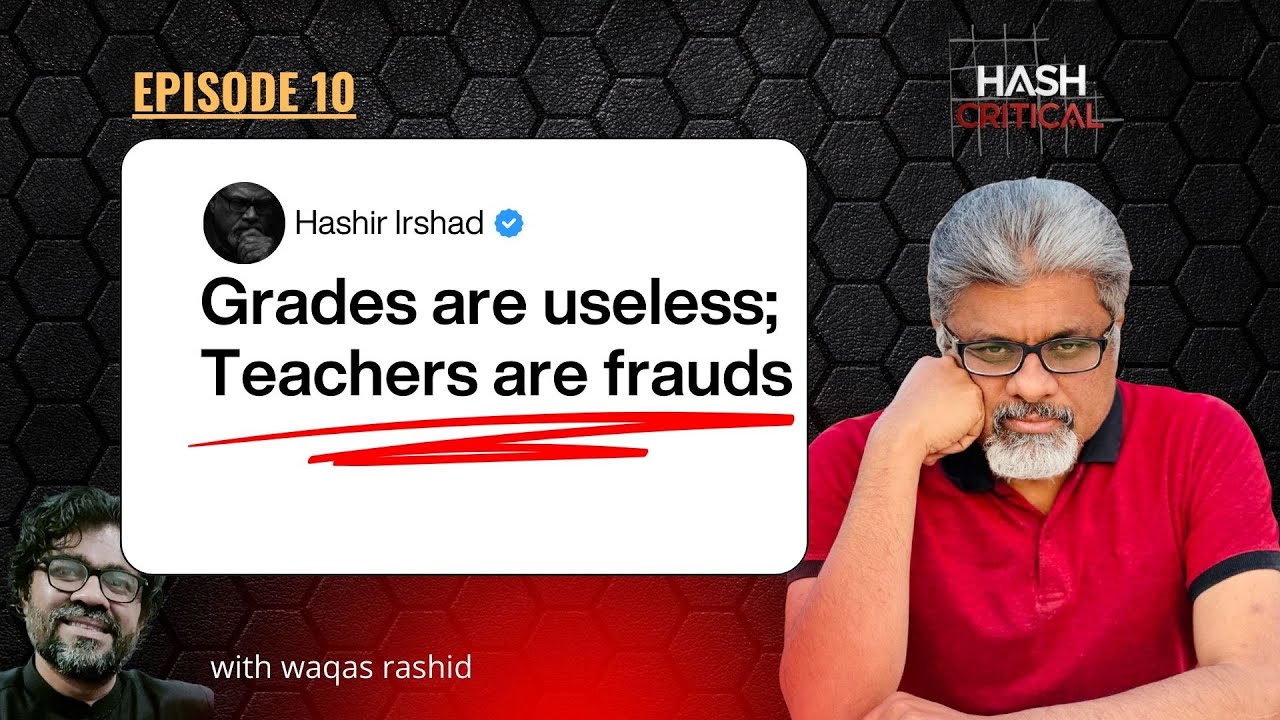 Education Scam in Pakistan | Hashir Irshad | Episode-10 - YouTube
