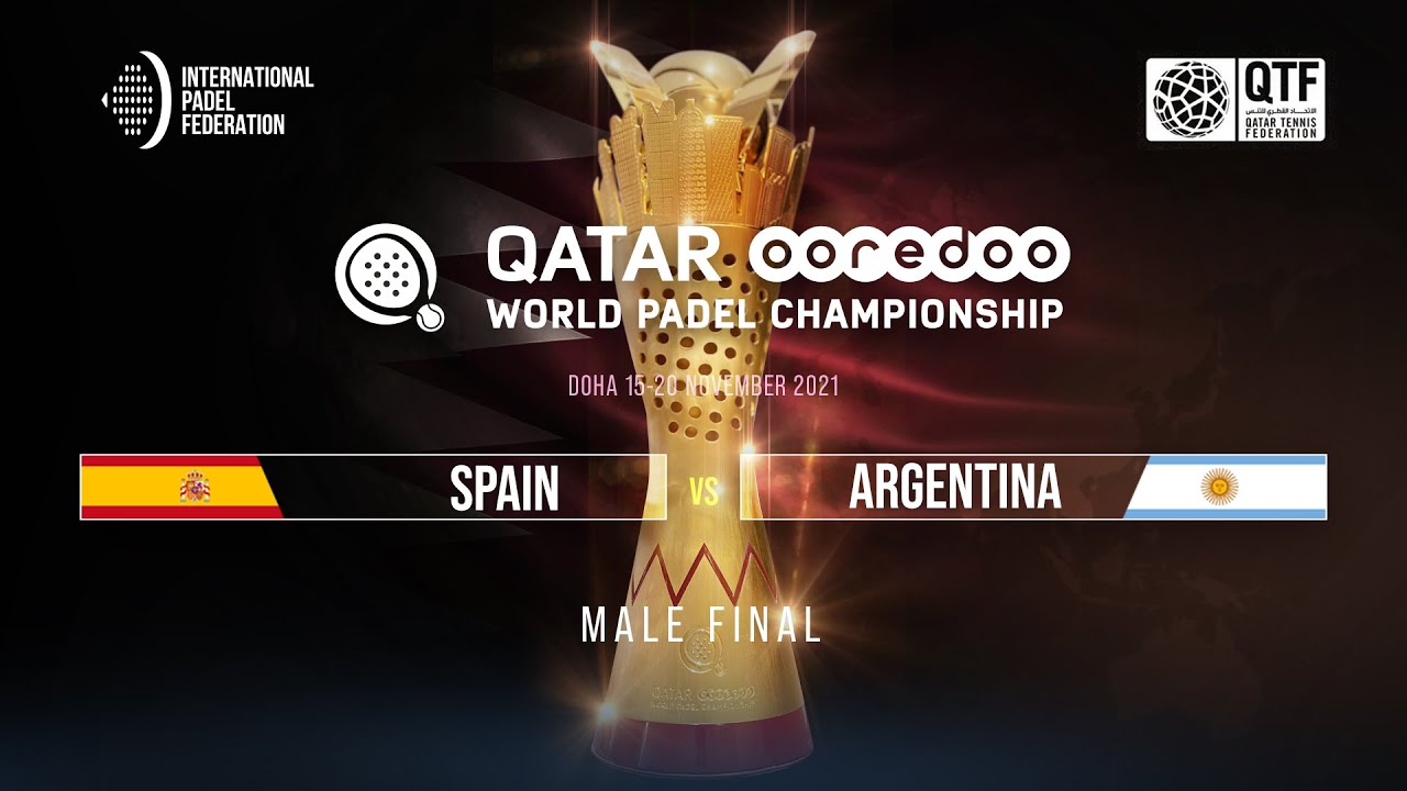 SPAIN vs ARGENTINA (Male) FINAL Qatar OOREDOO World Padel