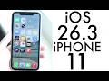 iOS 26.3 On iPhone 11! (Review)
