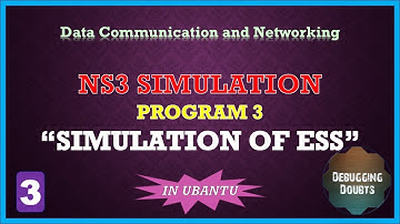 Simulate ESS | ns3 program for Engineering Students | Visualization | Data Communication& Networking
