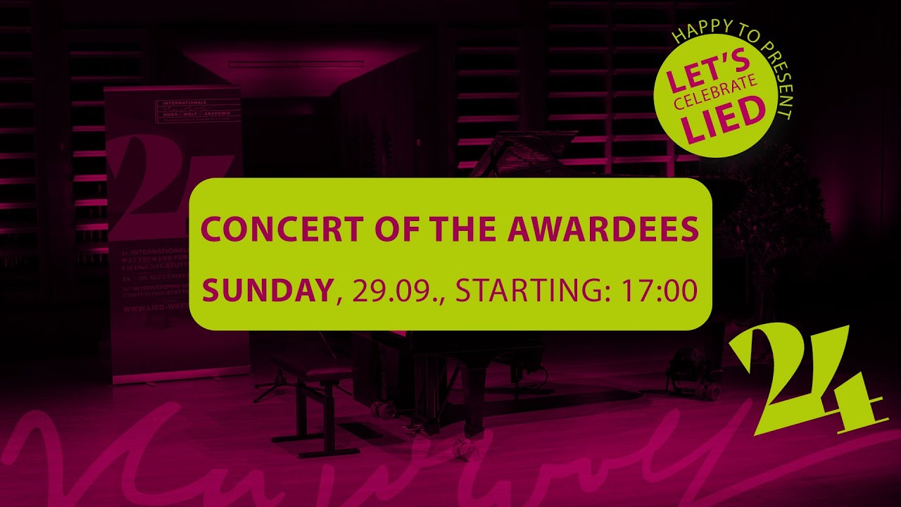 👋 CONCERT OF THE AWARDEES 2024 | International Art Song Competition Stuttgart 👏 Celebrate LIED