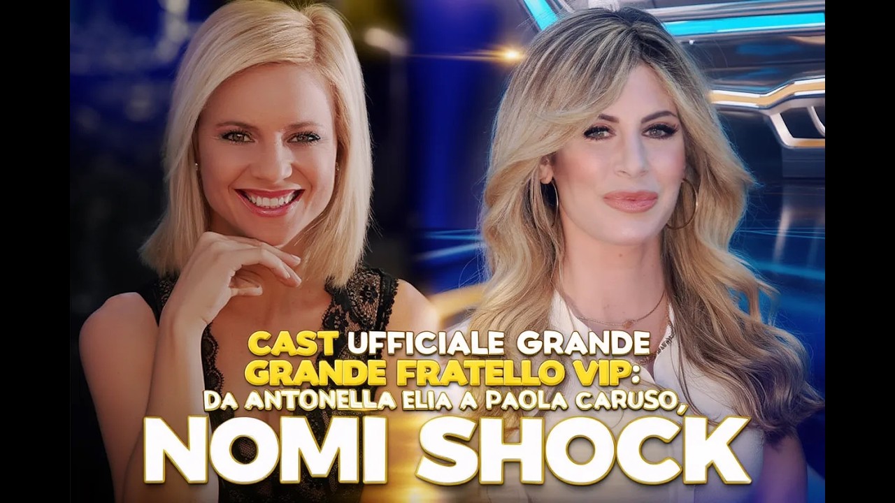 SVELATO IL CAST DEL GRANDE FRATELLO VIP: NOMI CLAMOROSI E RITORNI INASPETTATI