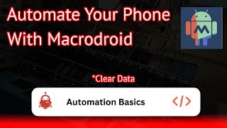 How To Clear App Data Macrodroid Tutorial