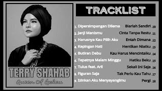 TERRY SHAHAB Full Album - Queen Of Galau TERRY SHAHAB Full Album - Queen Of Galau