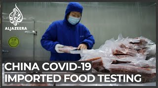 China: Strict COVID tests for imported frozen food packaging