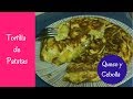 TORTILLA DE PATATAS JUGOSA CON CEBOLLA Y QUESO