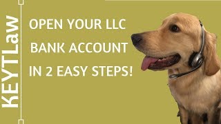 How to Open a Bank Account for Your LLC (2022)