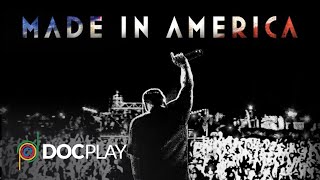 Made in America | Official Trailer | DocPlay