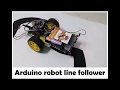 Arduino robot line follower