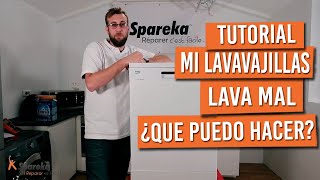 Mi lavavajillas no lava bien, ¿qué puedo hacer?