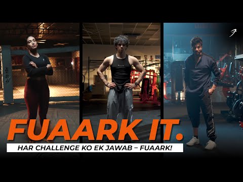 Har challenge ko ek jawab – FUAARK! - video from Fuaark