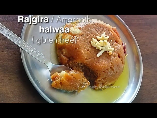 राजगीरा हलवा with jaggery ( gluten free) - upvas/ vrat recipe - rajgira recipe - navratri special | Healthy and Tasty channel