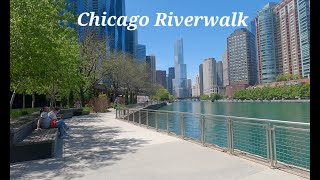 CHICAGO RIVERWALK -  MAY 2025