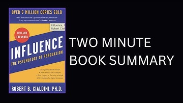 Influence, New and Expanded by Robert B Cialdini PhD Book Summary