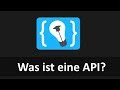 Was ist eine API?