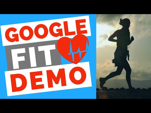 Google Fit app demo