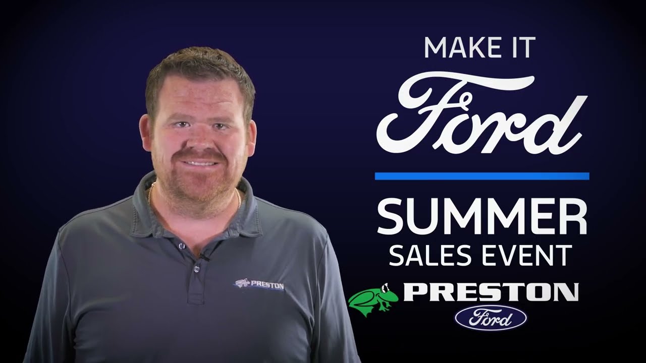 Preston Ford  Late July 2024 TV Ad