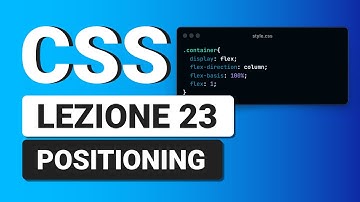 CSS3 Tutorial Italiano 23 - Positioning: static, fixed, relative, absolute e sticky