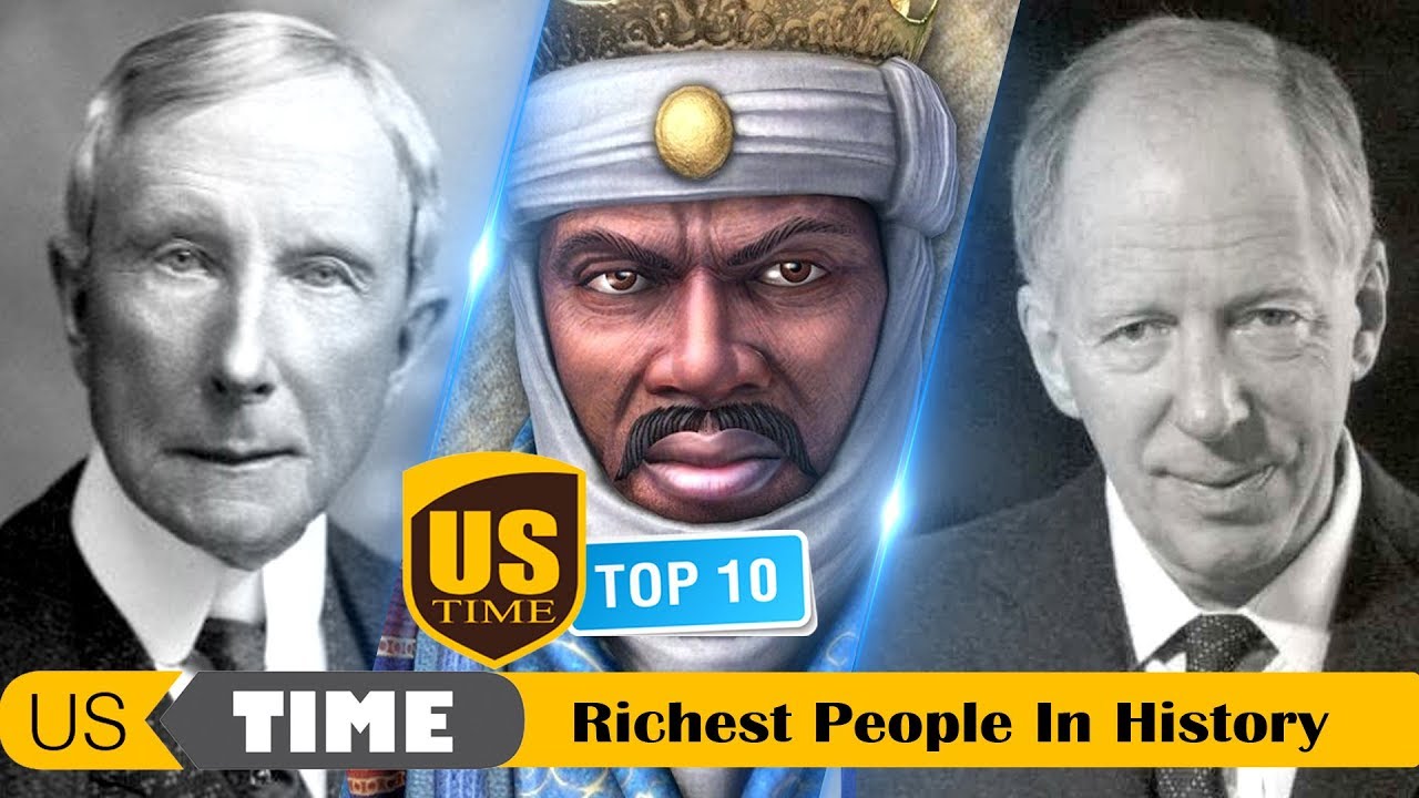 top 15 richest in history top ten richest in history us time top 15 richest in history top ten richest in history us time