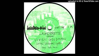 Vivien Goldman - Launderette (Alkalino edit)