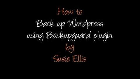 How to Back up Wordpress using Backupguard plugin