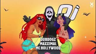 Dubdogz, Maxximal, MC Hollywood - Oi Oi Oi